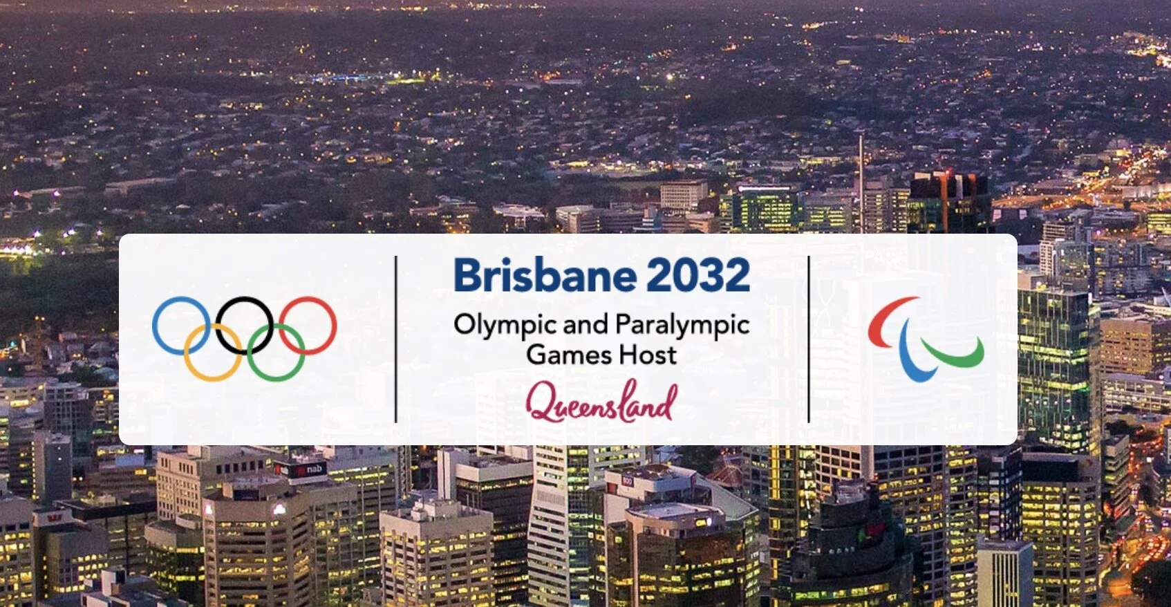 Brisbane 2032 Olympic and Paralympic Games Host — Queensland